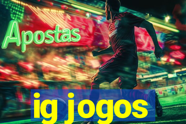 ig jogos